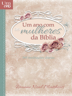 cover image of Um ano com as mulheres da Bíblia